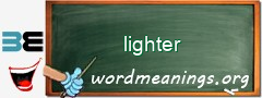 WordMeaning blackboard for lighter